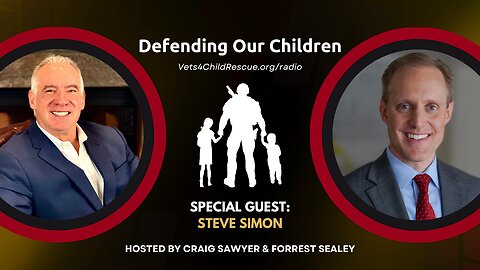Ensuring Safety and Security in Minnesota Steve Simon on Defending Our Children Radio