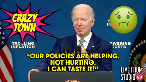 Joe Biden Can Taste the Inflation (Crazy Town)
