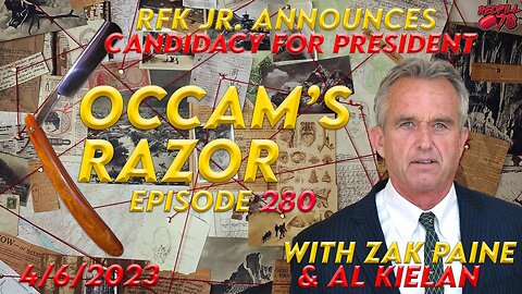 Bobby Kennedy Jr. Announces Presidential Run on Occam’s Razor Ep. 280