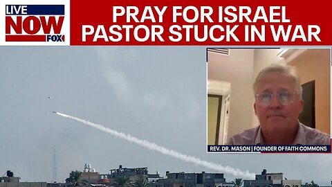 Israel War: Texas Pastor stuck in Jerusalem as Hamas takes aim at new Holy War | LiveNOW from FOX