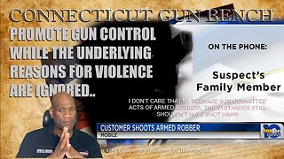 Citizen Stops Armed Robbery, Suspect's Family Blames Citizen. Example Of Why Violence is Escalating.