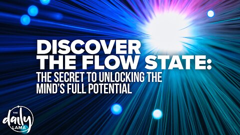 Discover the Flow State: The Secret to Unlocking Your Mind's Full Potential