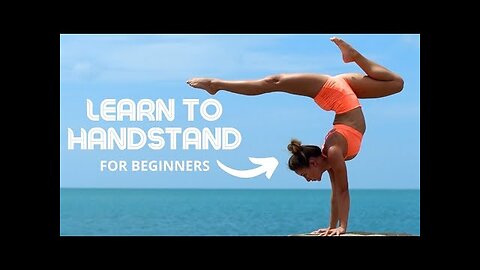 How To Do A Handstand In 30 Days - Yoga Training For Beginners