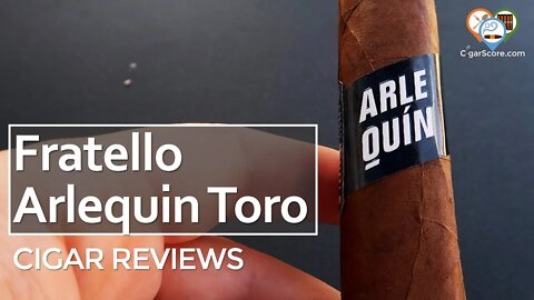 SAME ISSUES As BEFORE - The FRATELLO ARLEQUIN Toro - CIGAR REVIEWS by CigarScore