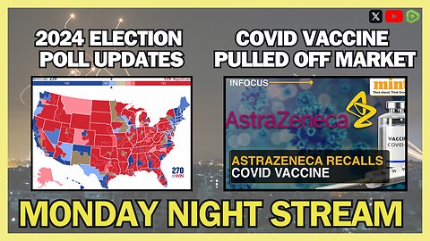 NEW Battleground Poll Updates, AstraZeneca REMOVES Covid Vaccine, & Much More