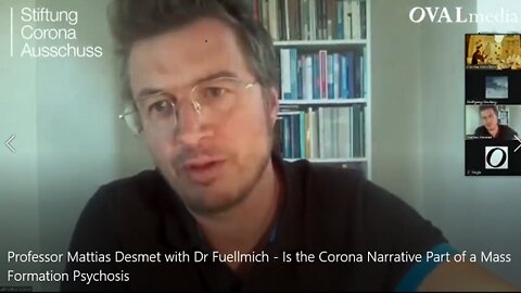 Prof. Desmet with Dr. Fuellmich - Is the Corona Narrative Part of a Mass Formation Psychosis?