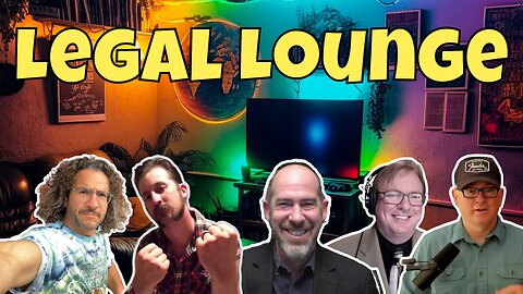 Legal Lounge w/ Viva Frei, Rekieta Law, Good Lawgic, Steve Gosney, and Southern Law