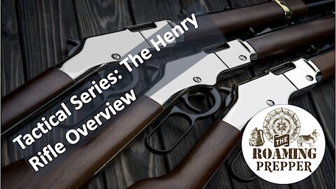 Tactical Series: Henry Rifle Review