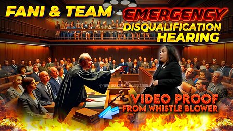 BREAKING🔥 Fani Willis DISQUALIFICATION Saga - EMERGENCY Hearing after NEW Whistleblower Video proof