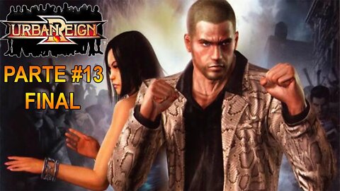 [PS2] - Urban Reign - [Parte 13 - Final] - 60 Fps - 1440p