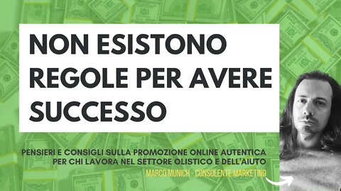 NIENTE REGOLE PER ARRIVARE AL SUCCESSO: Liberiamoci dal dogma del "Fatto bene"