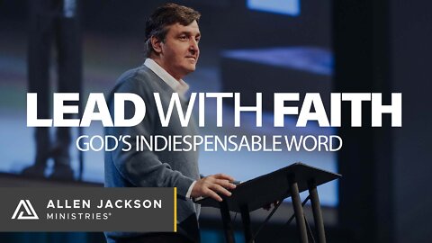 Lead with Faith - God's Indispensable Word