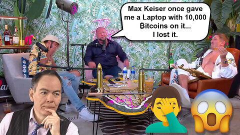 Max Keiser once gave Alex Jones a Laptop with 10,000 ₿itcoins on it & Alex lost it! 😲😱🤦‍♂️