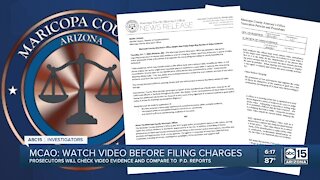 MCAO to now watch body cam video before filing charges