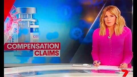 Covid Vaccine Injury Claims on Ch 7 News