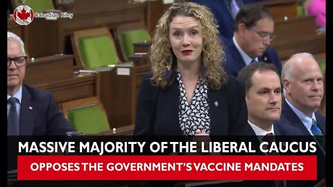 Massive Majority of the Liberal Caucus Opposes the Governments Vaccine Mandates
