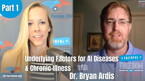 Top 8 Natural Underlying Factors for Autoimmune Diseases & Chronic Illness with Dr. Bryan Ardis | Teryn Gregson Part 1 Ep 96