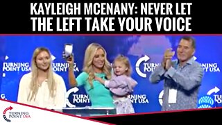 Kayleigh McEnany: NEVER Let The Left Take Your Voice