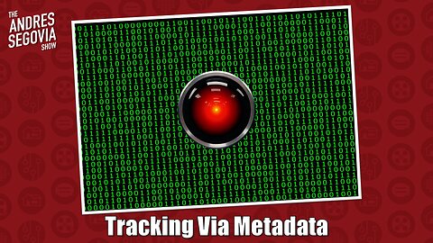 How You're Tracked Via Metadata