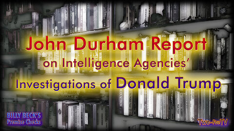 #26 John Durham Report