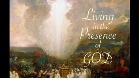 Living in the Presence of God