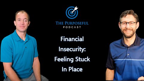 Financial Insecurity: Feeling Stuck in Place
