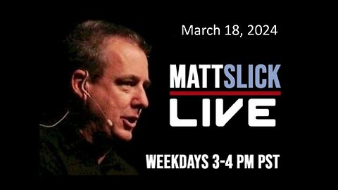 Matt Slick Live, 3/18/2024