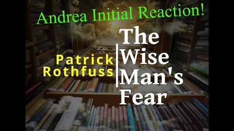 The Wise Man's Fear - Initial Reaction