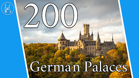 200 German Palaces 🇩🇪+🏰=♥️ 4K