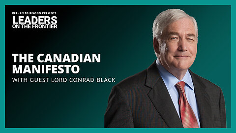 A Nation Poised for Excellence | Lord Conrad Black