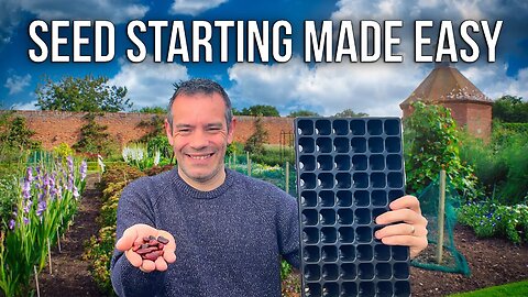 Grow Your Dream Garden: Seed Starting Simplified for Beginners!