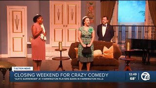 Closing weekend for 'Suite Surrender' at Farmington Players Barn