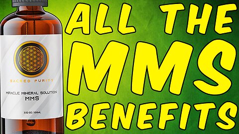 All The MMS (Miracle Mineral Solution) Benefits