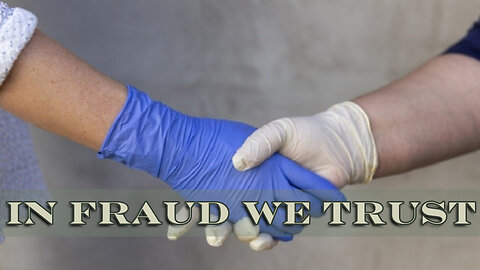 In Fraud We Trust