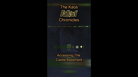 The Kaos Fallout Chronicles : Opening The Castle Tunnels in Fallout 4!