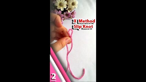 How To Make X Method Slip Knot - Crochet Stitches Part 2 #shorts