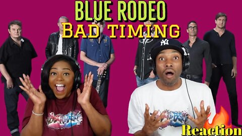 First time hearing Blue Rodeo “Bad Timing” Reaction | Asia and BJ
