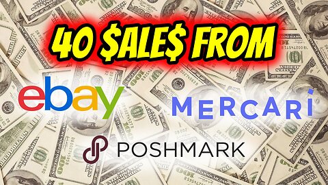 Ep. 30 - 40 Sales From eBay, Poshmark, & Mercari!