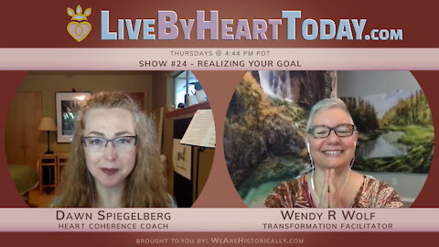 Realizing Your Goal | Live By Heart Today #24