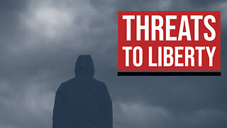 Top-5 Threats to Liberty