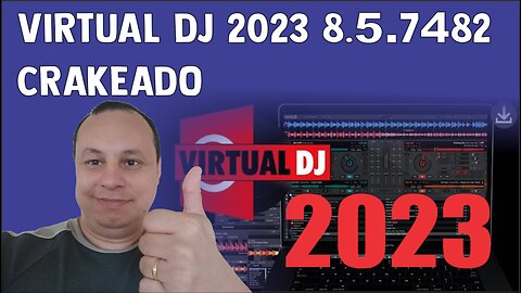VIRTUAL DJ 2023 8.5.7482 CRAKEADO