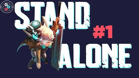 Stand-Alone #1 : A Community Admins Playthrough 0.o