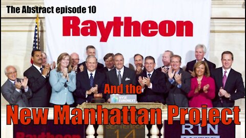 Raytheon and the New Manhattan Project
