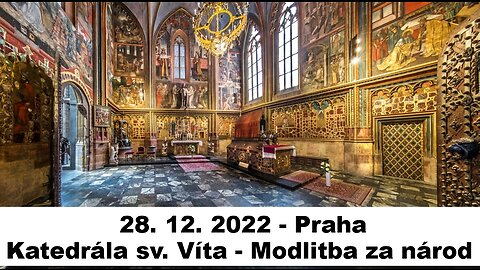 28.12.2022 - Praha - Katedrála sv. Víta - Modlitba za národ