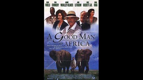 Trailer - A Good Man in Africa - 1994