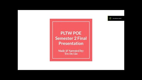 PLTW POE Semester 2 Final's Project w/ Class Project Overviews and Explanations