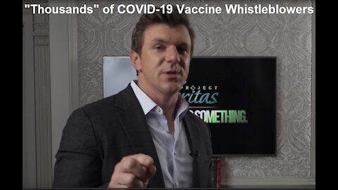 Project Veritas Receiving "THOUSANDS" of Emails from COVID-19 Vaccine Whistleblowers