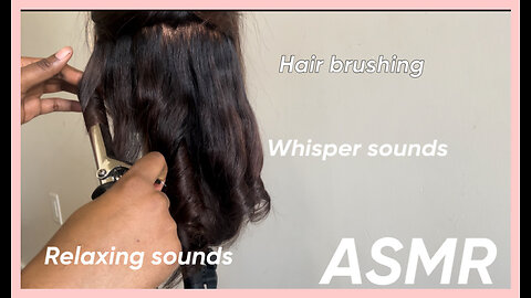 ASMR| hair curling, hair brushing, relaxing sounds, whisper sounds