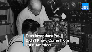Inventions You Didn't Know Came From Latin America