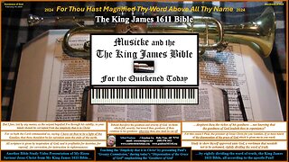 'Musicke' and the King James 1611 Bible to the Quickened
